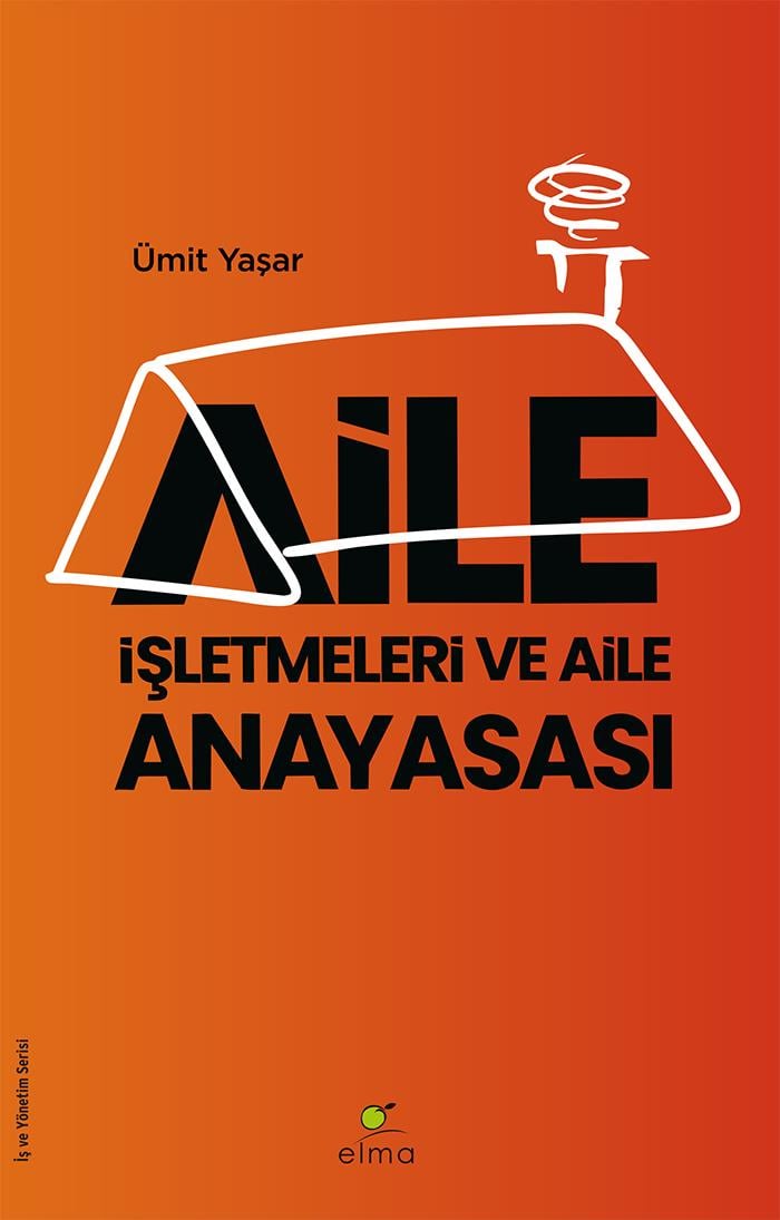Aile İşletmeleri ve Aile Anayasası