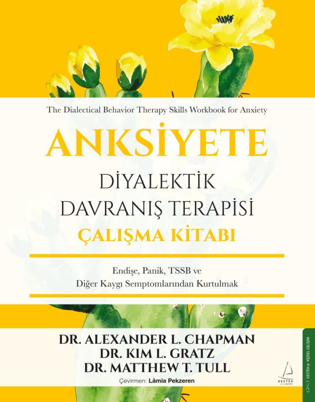 Anksiyete Diyalektik Davranış Terapisi Çalışma Kitabı