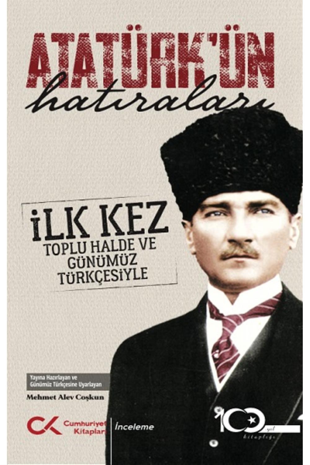 Atatürk’ün Hatıraları