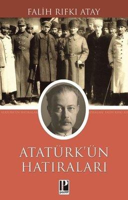 Atatürk' ün Hatıraları
