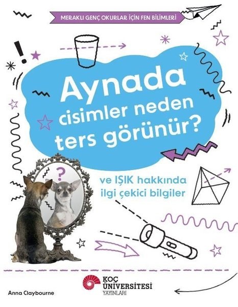 Aynada Cisimler Neden Ters Görünür?
