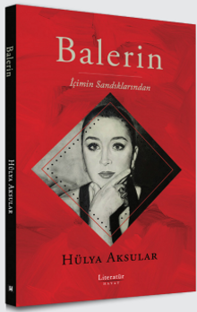 Balerin İçimin Sandıklarından
