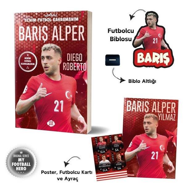 Barış Alper Yılmaz – Benim Futbol Kahramanım