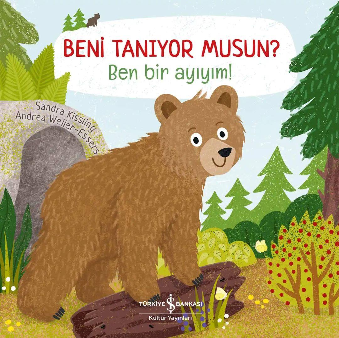 Beni Tanıyor Musun? Ben Bir Ayıyım!