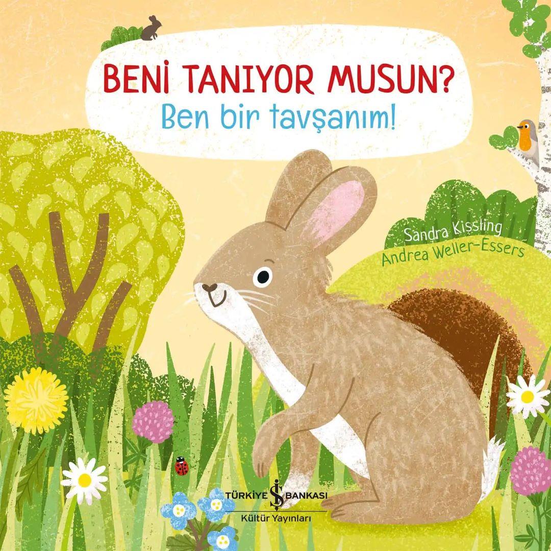 Beni Tanıyor Musun? Ben Bir Tavşanım!