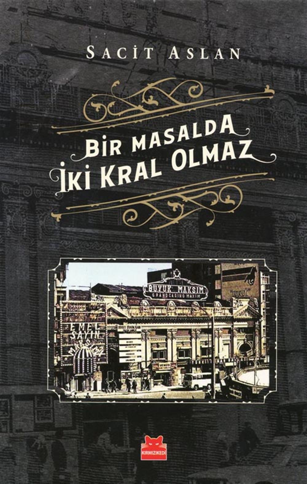 Bir Masalda İki Kral Olmaz