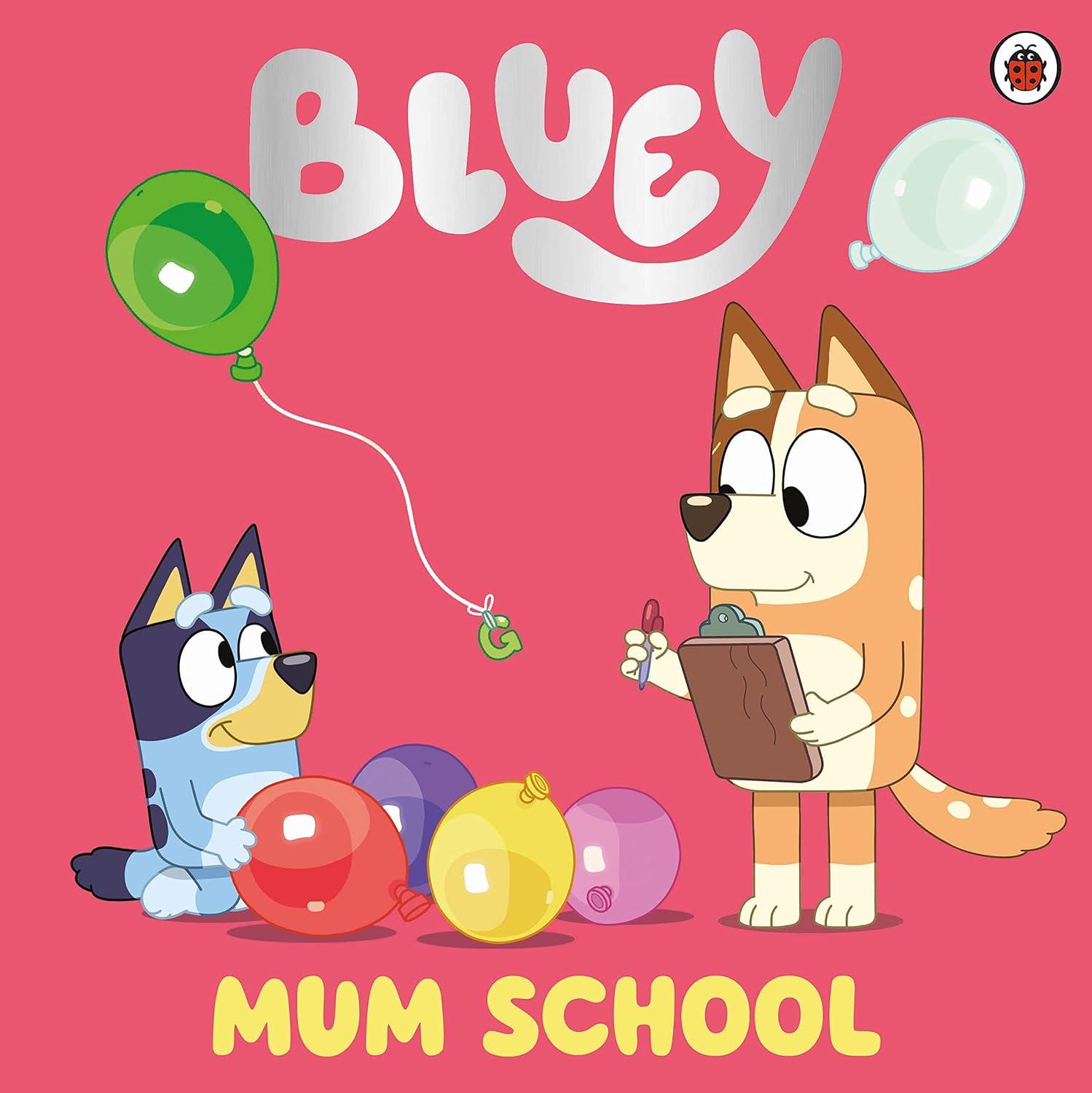 Bluey: Mum School PB