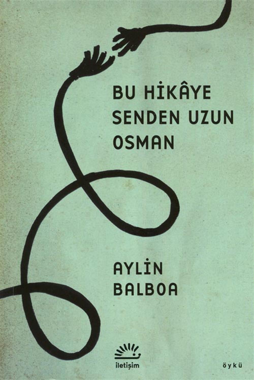 Bu Hikaye Senden Uzun Osman