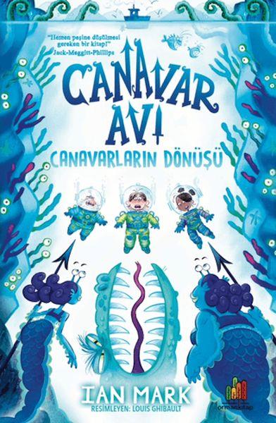 Canavar Avı - Canavarların Dönüşü 