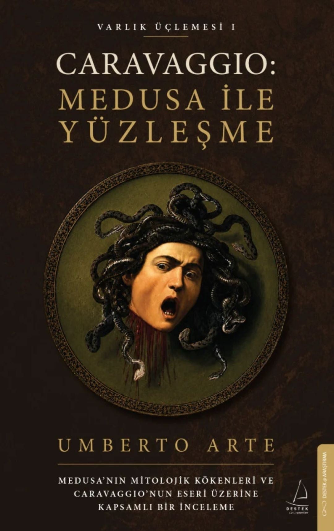 Caravaggio - Medusa ile Yüzleşme