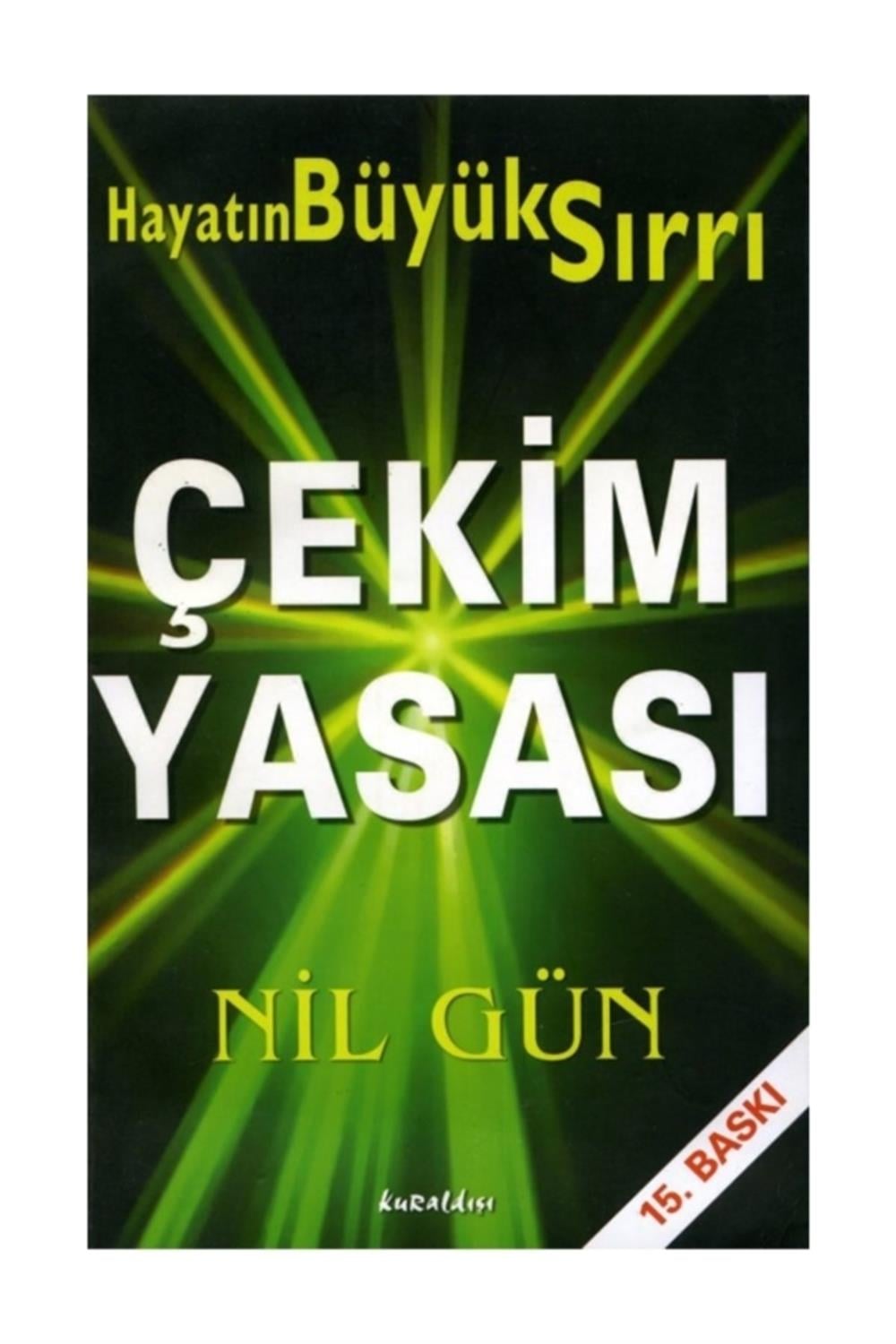 Çekim Yasası - Nil Gün 9789752750708