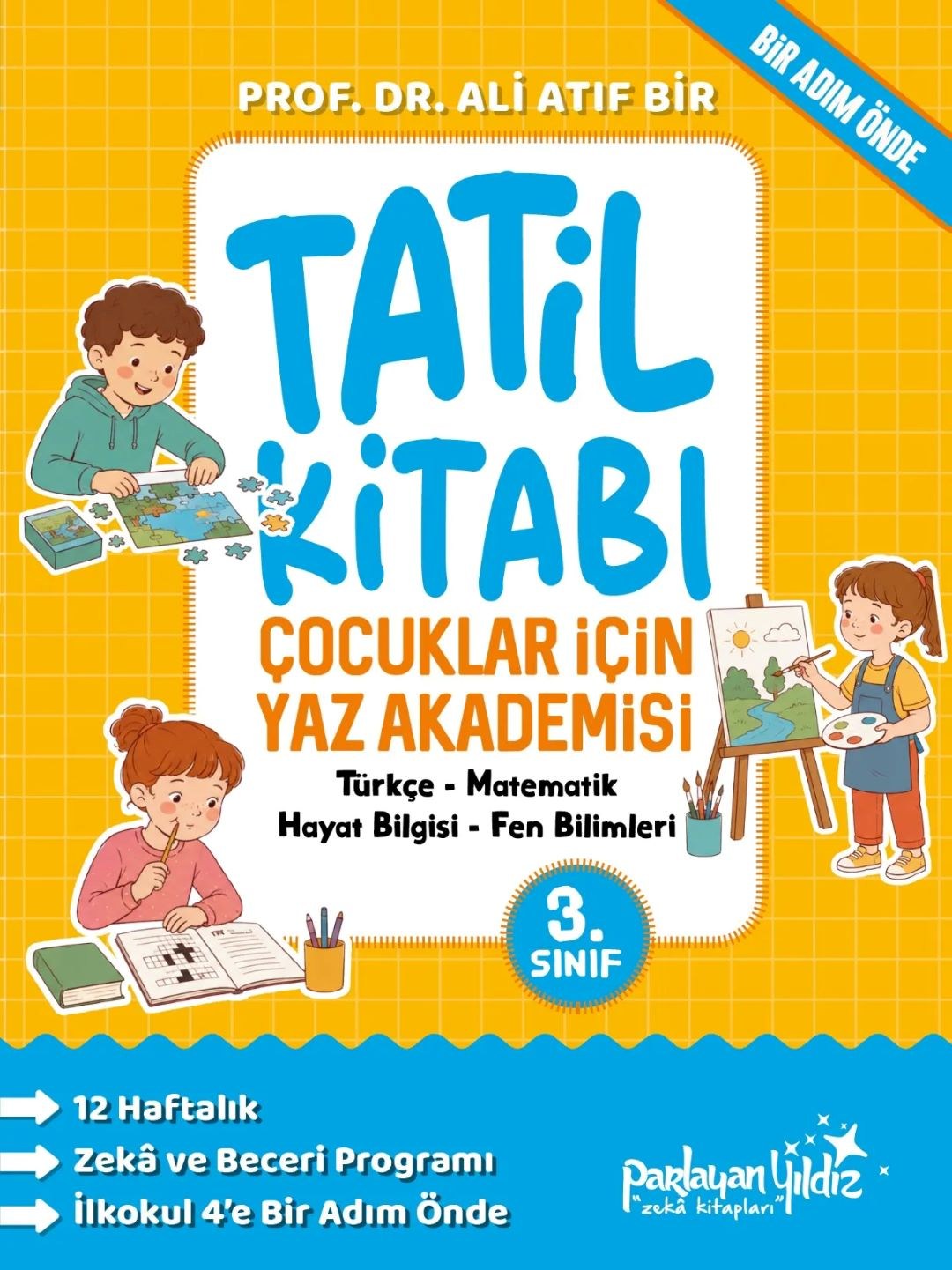 Çocuklar İçin Yaz Akademisi - 3. Sınıf Tatil Kitabı