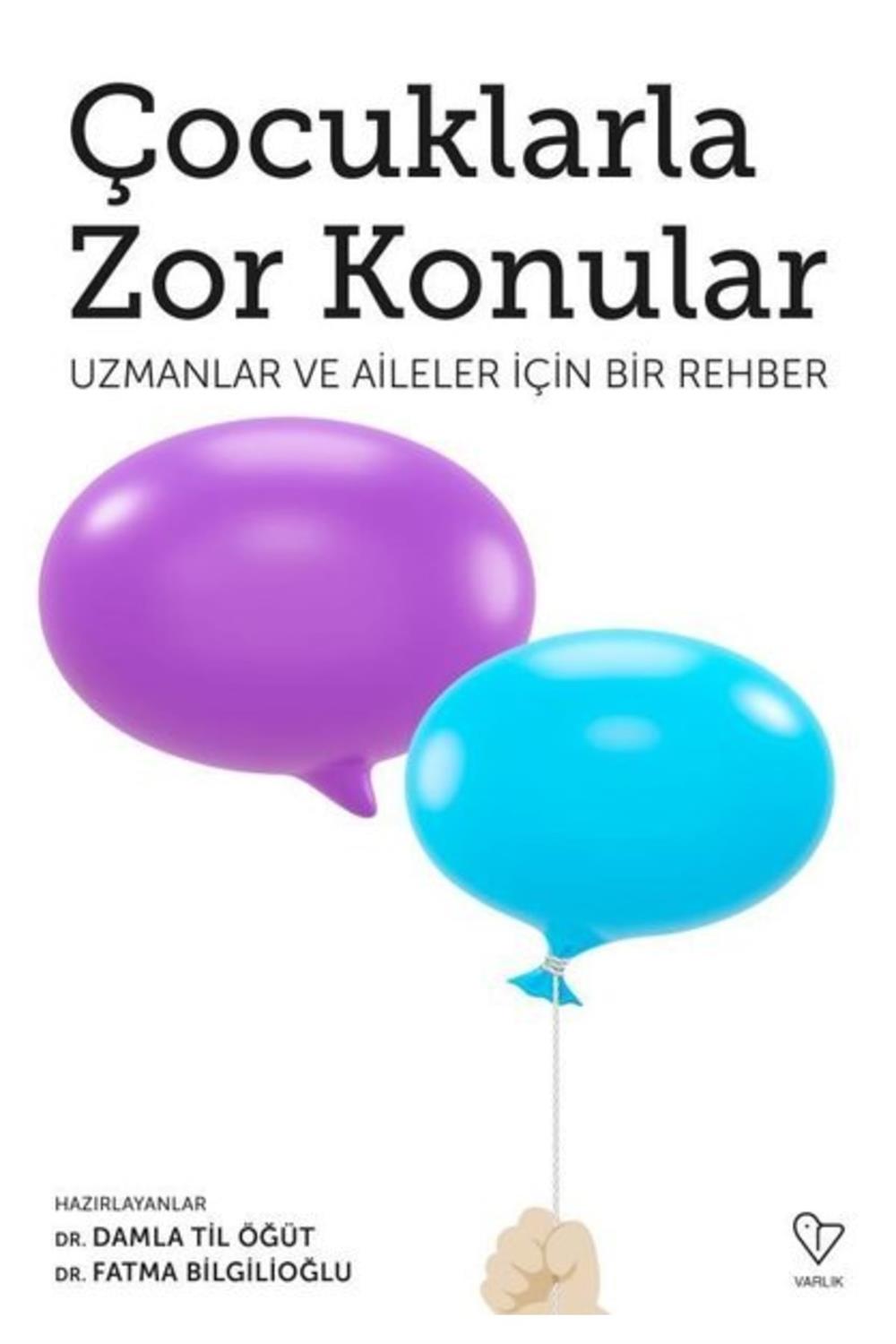 Çocuklarla Zor Konular