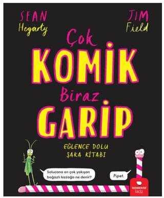 Çok Komik Biraz Garip