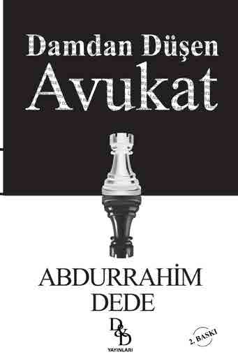 Damdan Düşen Avukat