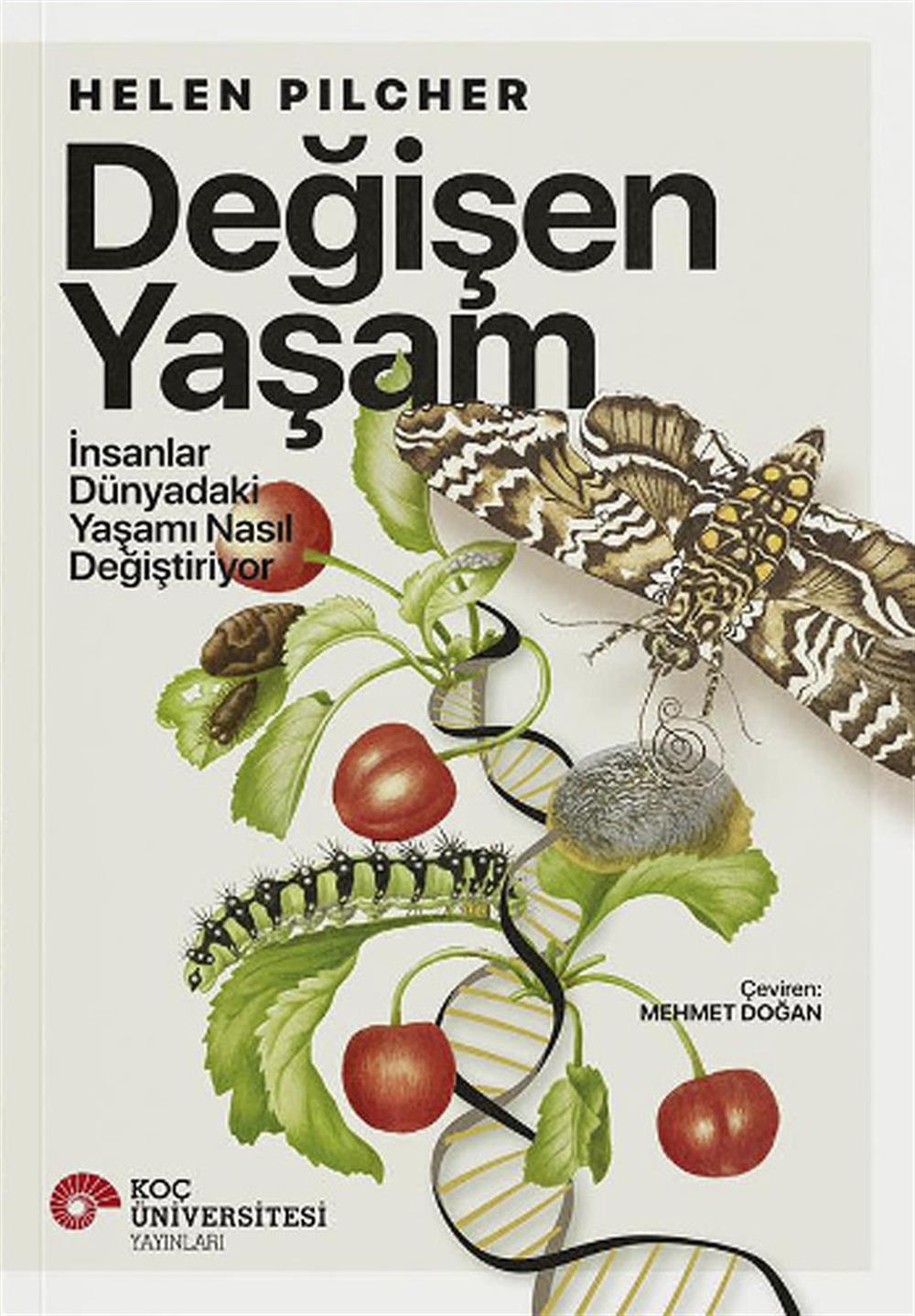 Değişen Yaşam