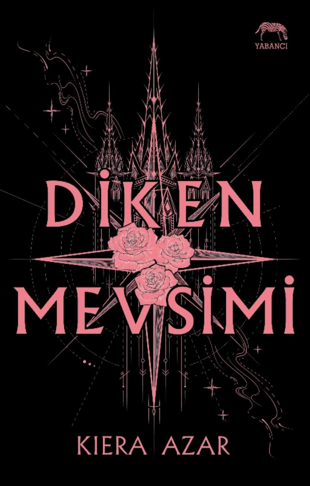 Diken Mevsimi (Ciltli-Yan Boyamalı)