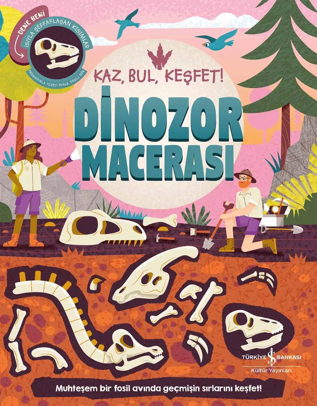 Dinozor Macerası - Kaz, Bul, Keşfet!
