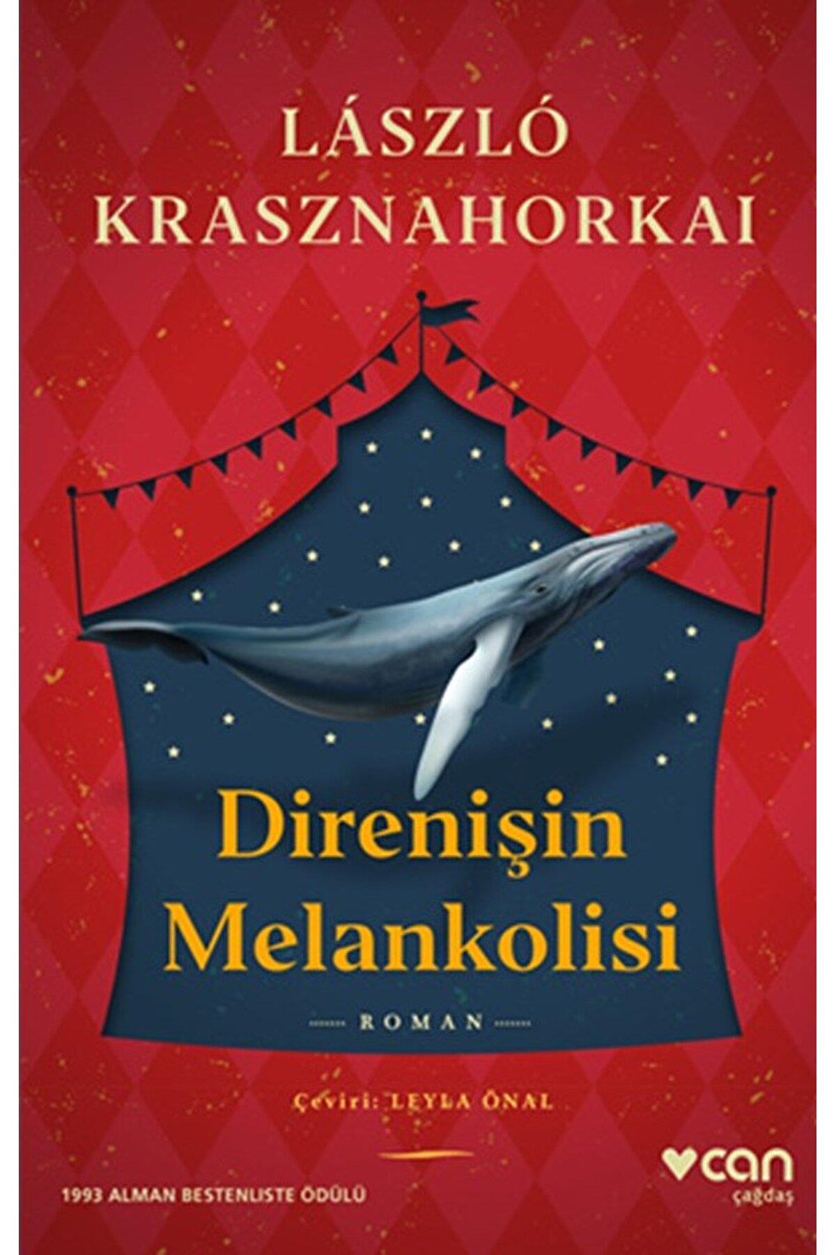 Direnişin Melankolisi / Laszlo Krasznahorkai / Can Yayınları / 9789750761874