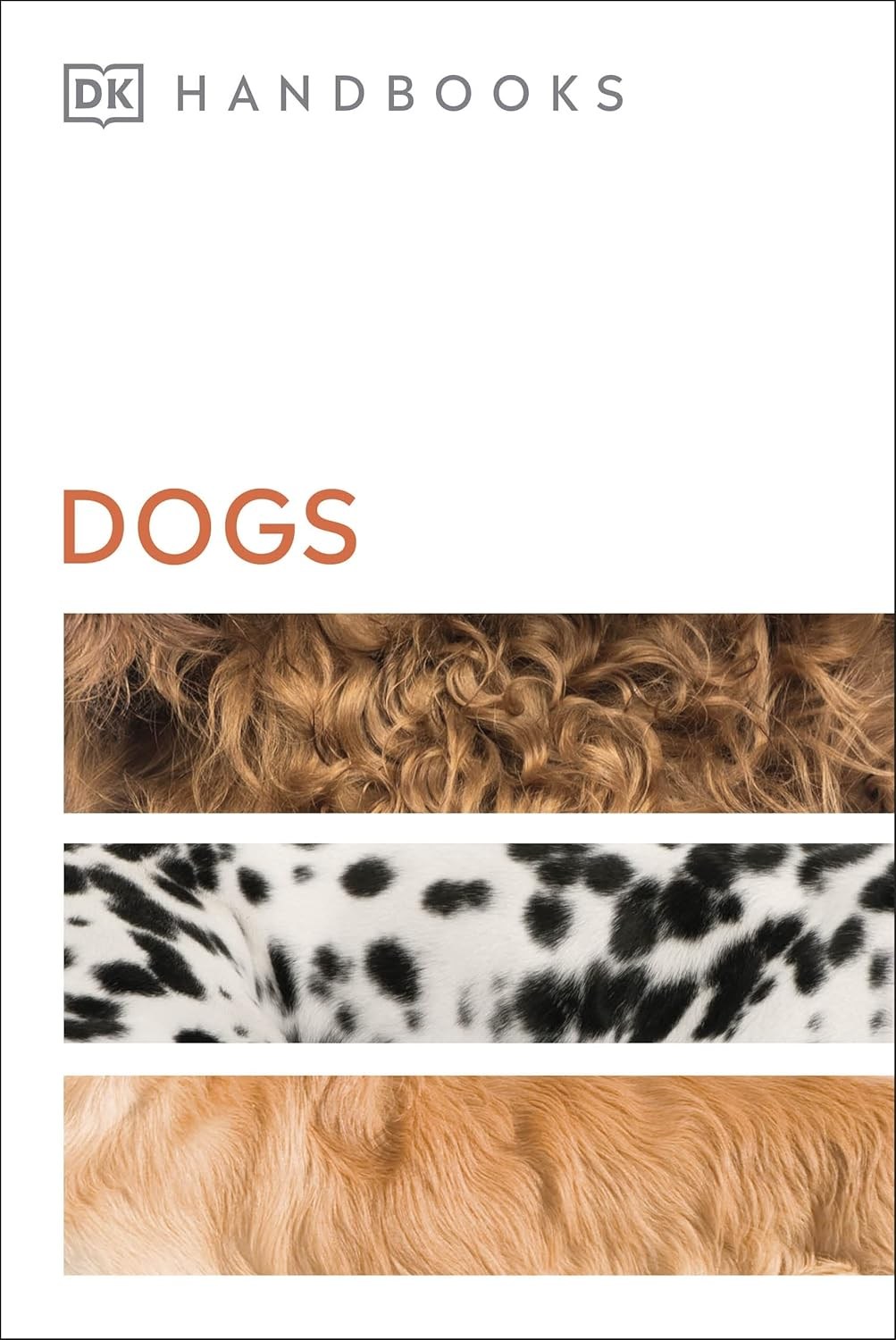 Dogs (DK Handbooks)
