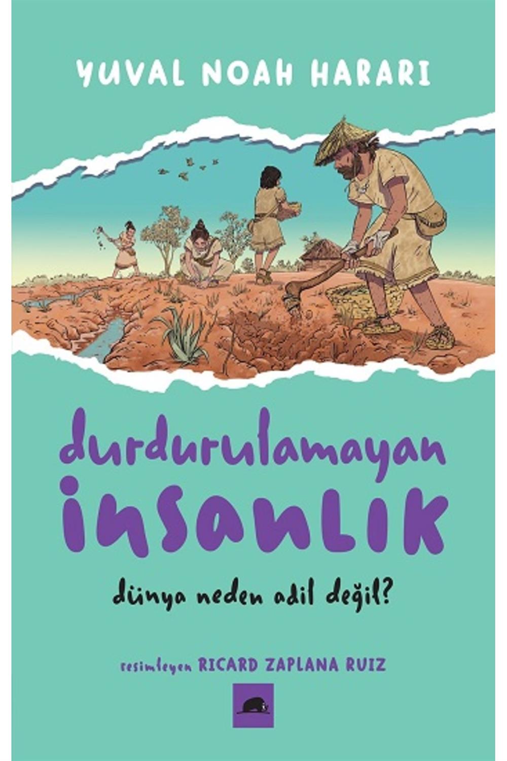 Durdurulamayan İnsanlık 2