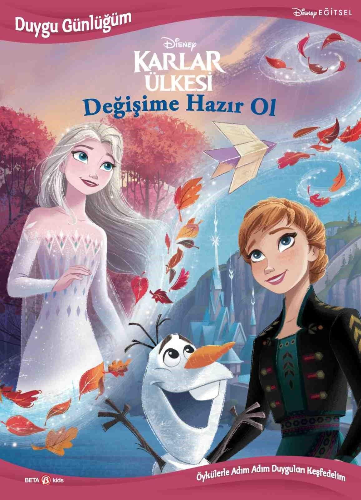 Duygu Günlüğüm - Karlar Ülkesi Değişime Hazır Ol