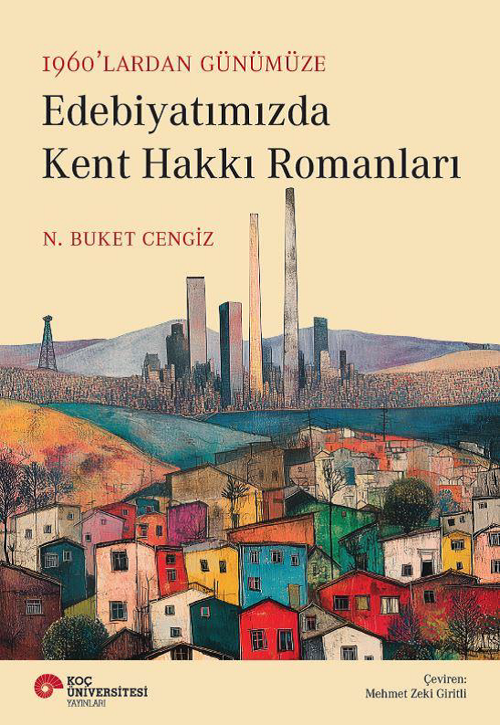 Edebiyatımızda Kent Hakkı Romanları