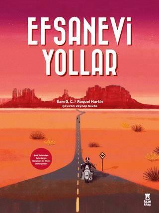 Efsanevi Yollar (Ciltli)