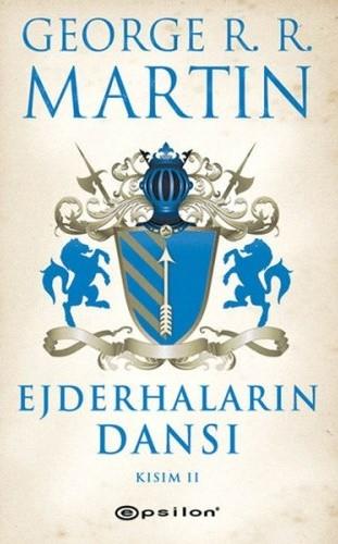 Ejderhaların Dansı 5 - Kısım 2