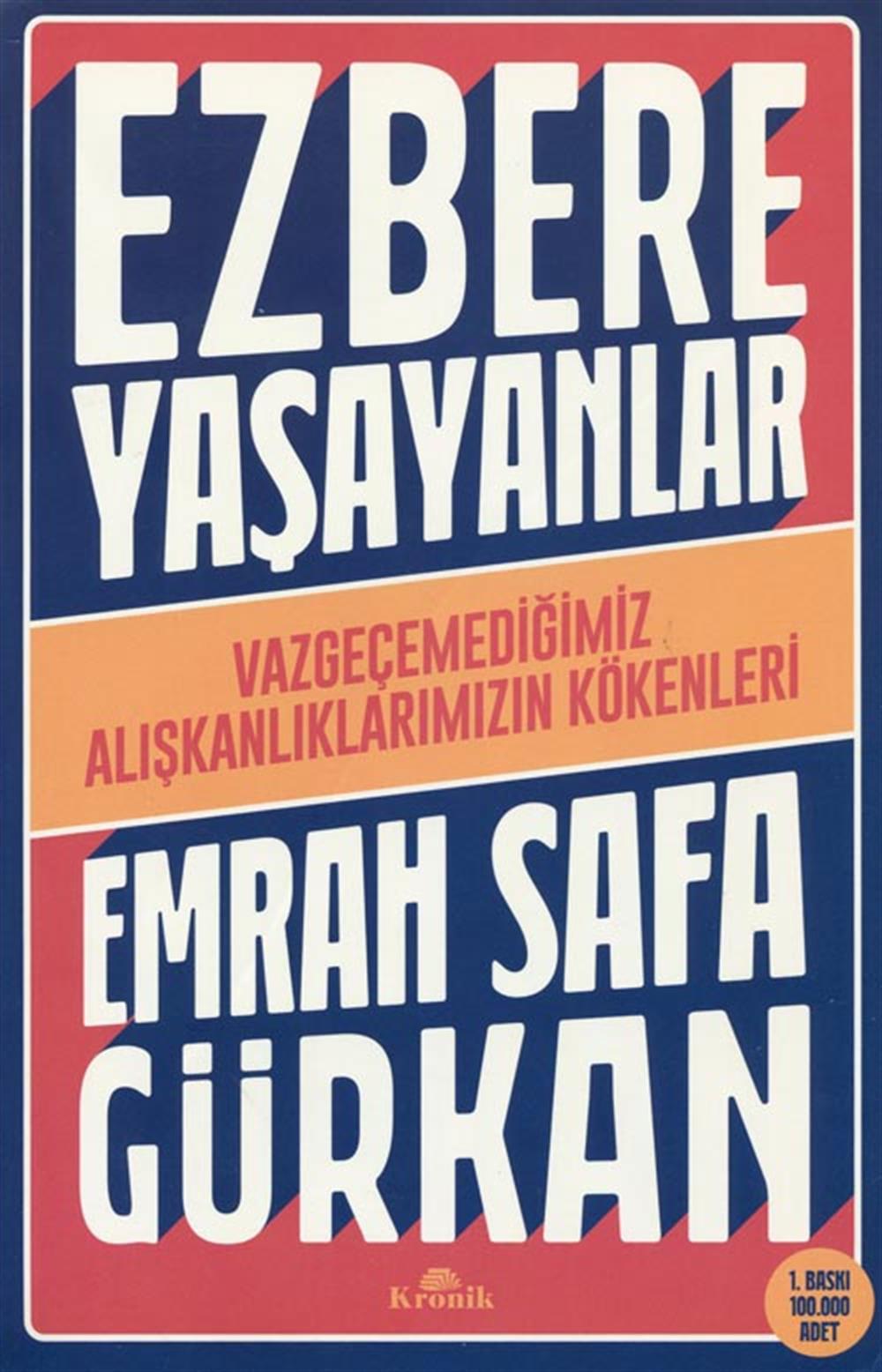 Ezbere Yaşayanlar
