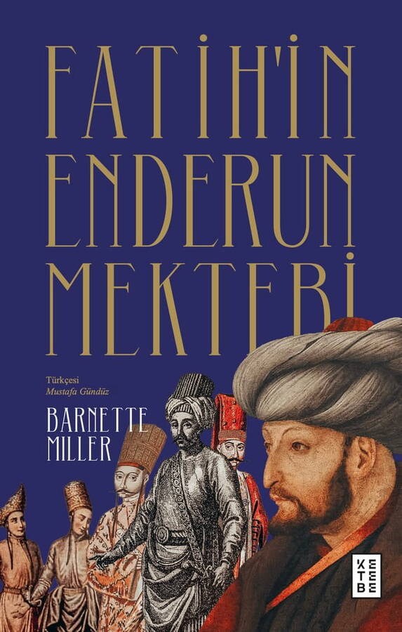 Fatih'in Enderun Mektebi