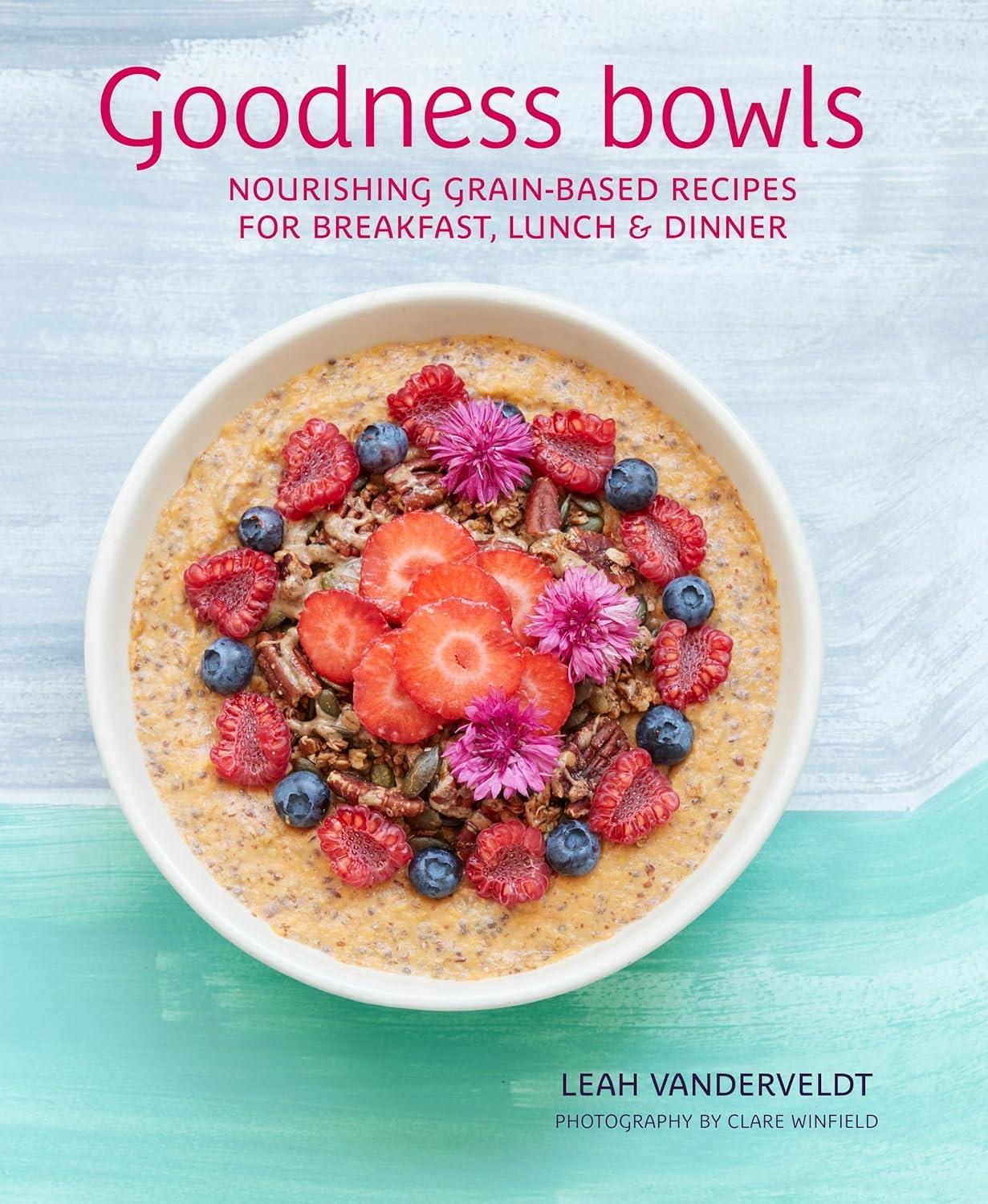 Goodness Bowls