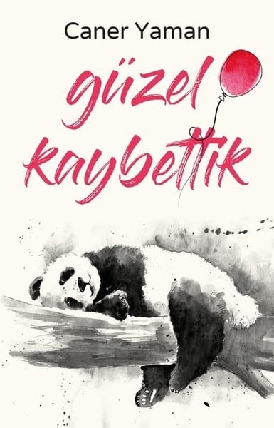 Güzel Kaybettik