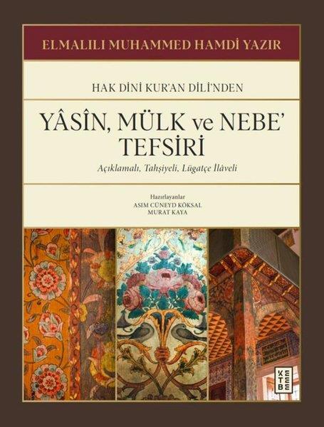 Hak Dini Kur'an Dili'nden Yasin Mülk ve Nebe Tefsiri