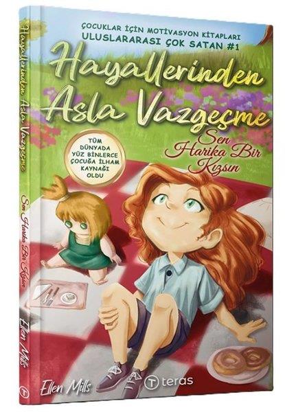 Hayallerinden Asla Vazgeçme - Sen Harika Bir Kızsın