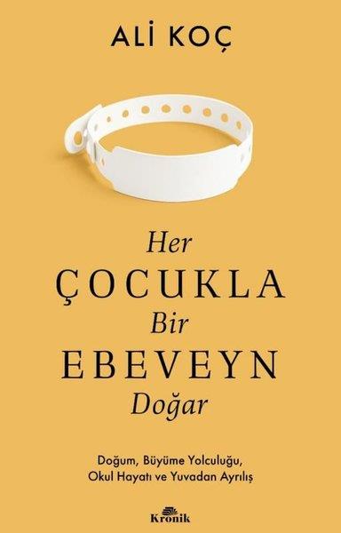 Her Çocukla Bir Ebeveyn Doğar