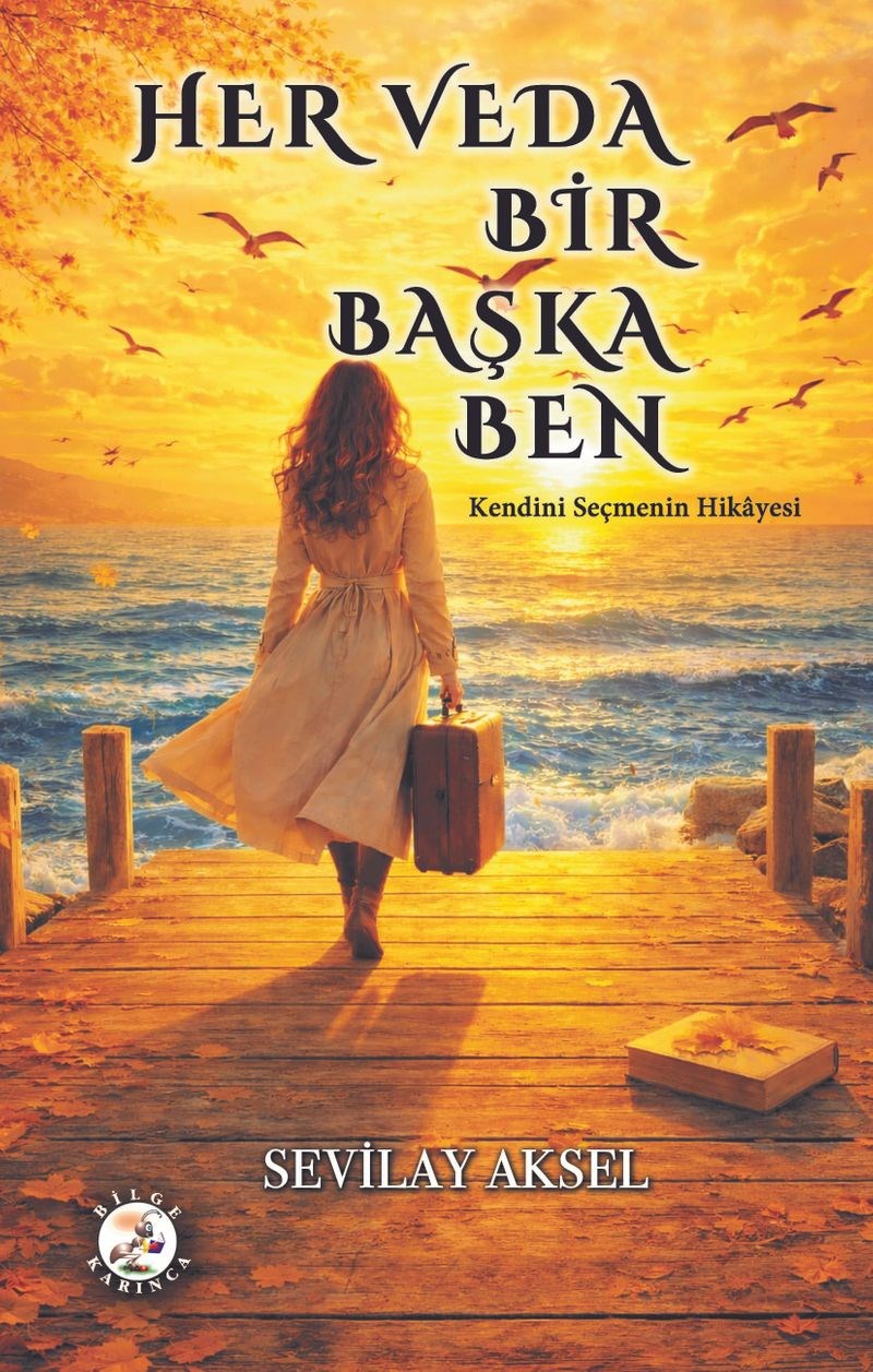 Her Veda Bir Başka Ben