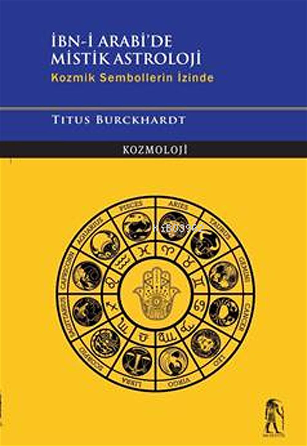 İbn-İ Arabi De Mistik Astroloji