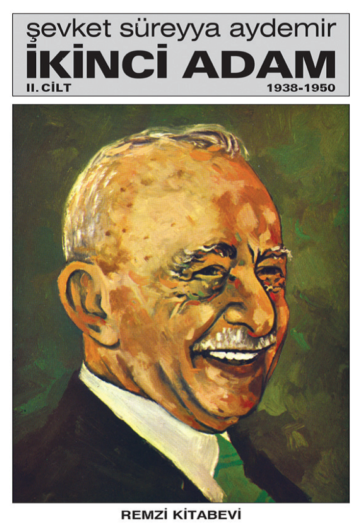 İkinci Adam 2.Cilt (1938-1950)