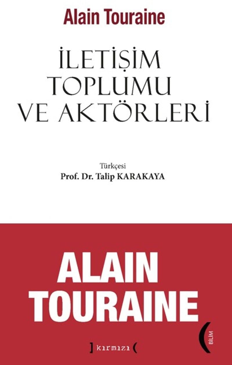 İletişim Toplumu ve Aktörleri