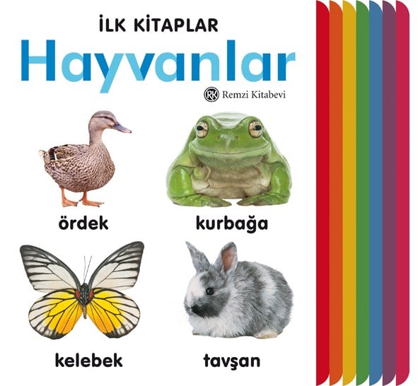 İlk Kitaplar - Hayvanlar (Ciltli)