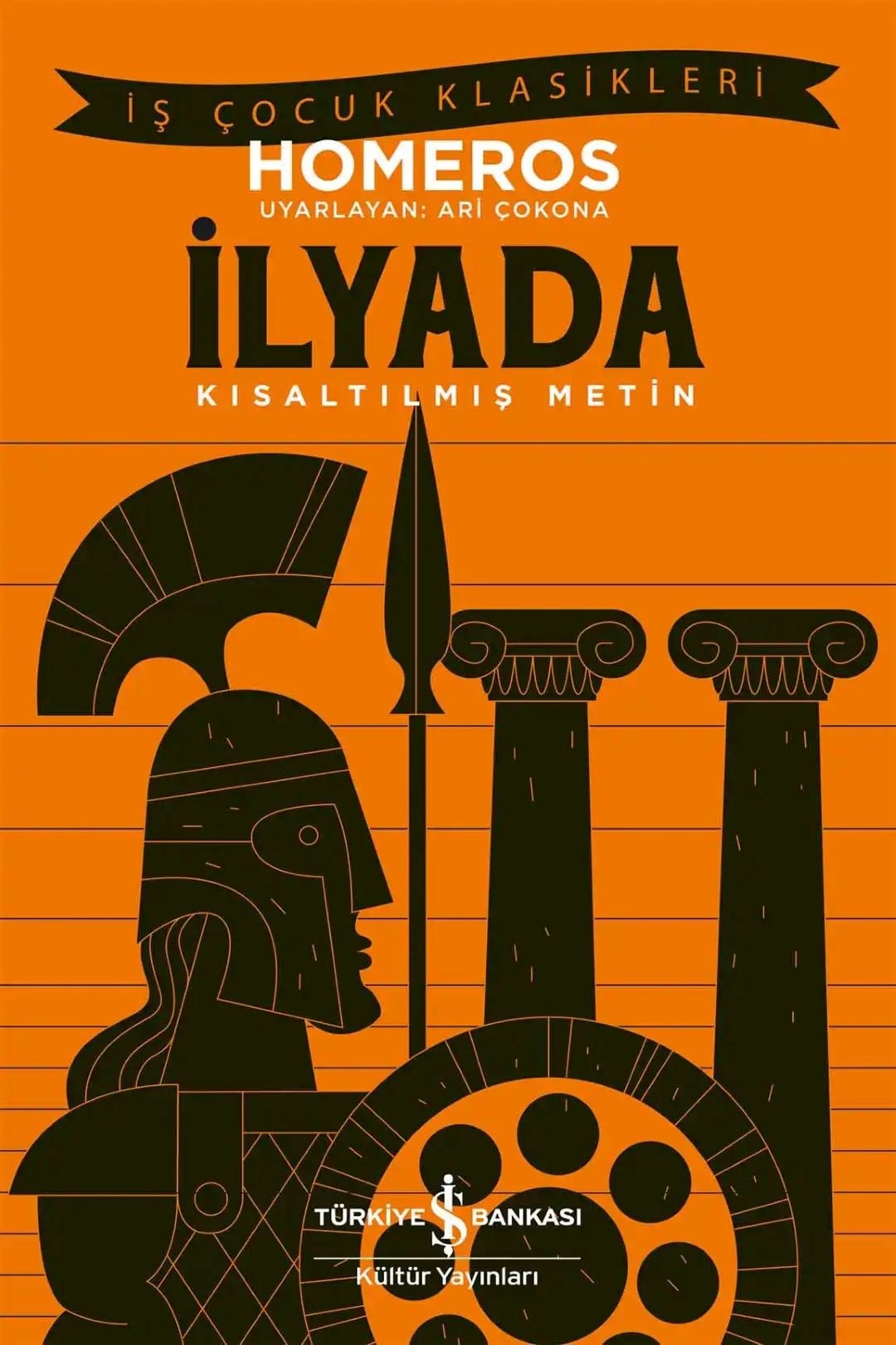 İlyada - Kısaltılmış Metin