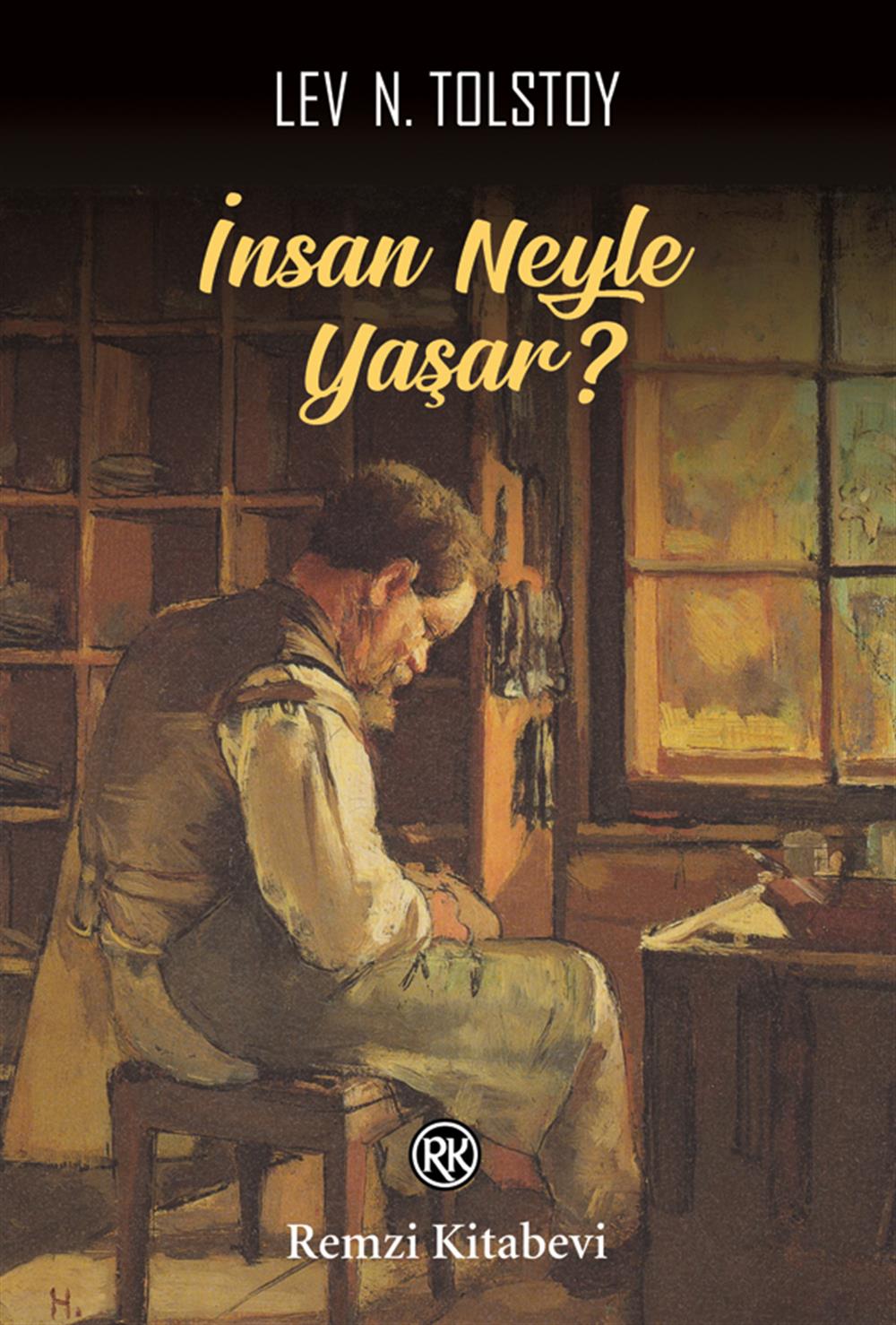 İnsan Neyle Yaşar