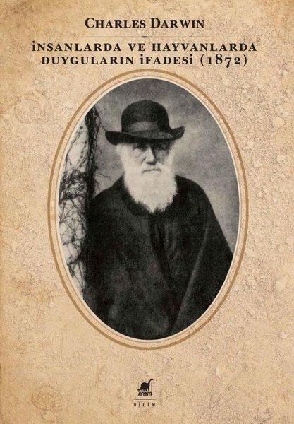 İnsanlarda ve Hayvanlarda Duyguların İfadesi (1872)