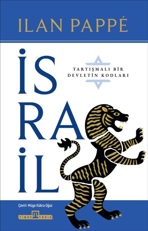 İsrail / Tartışmalı Bir Ülkenin Kodları