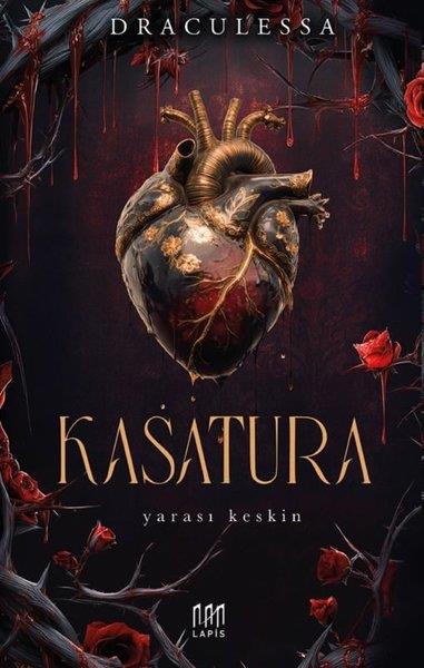 Kasatura - Yarası Keskin  (Ciltli)