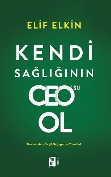 Kendi Sağlığının Ceo'su Ol
