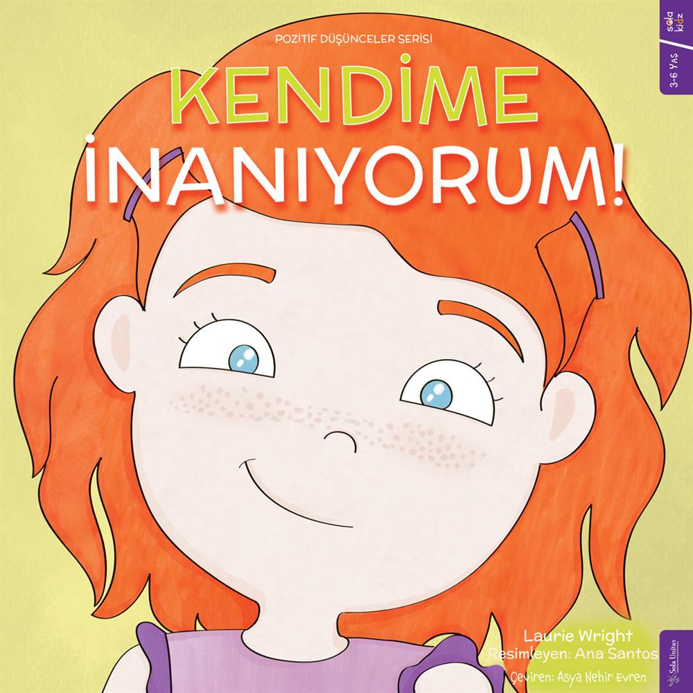Kendime İnanıyorum!