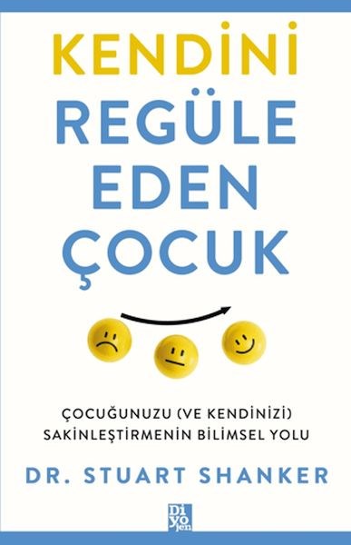 Kendini Regüle Eden Çocuk