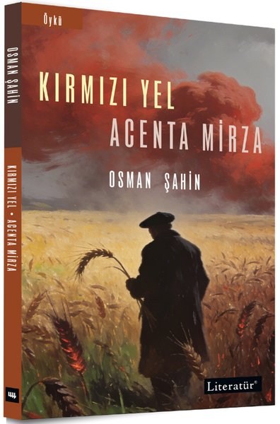 Kırmızı Yel / Acenta Mirza